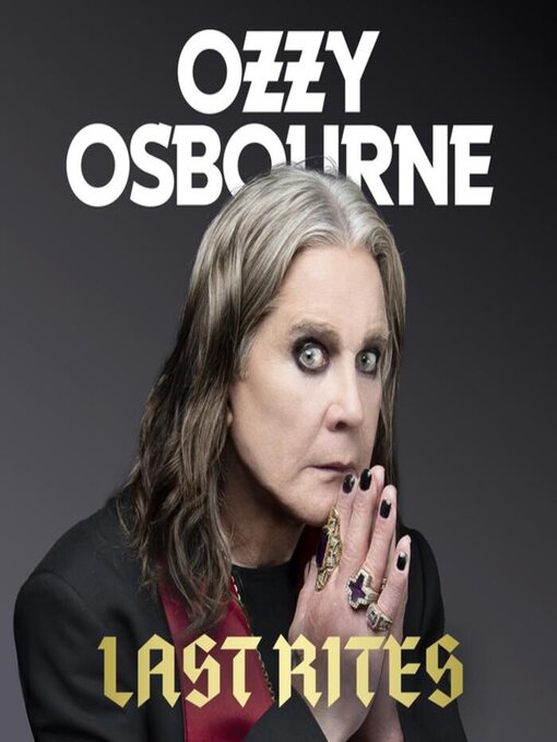 Title details for Last Rites by Ozzy Osbourne - Wait list